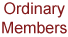 Ordinary Members